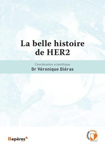 Couverture du livre « La Belle Histoire De Her2 » de  aux éditions Edimark