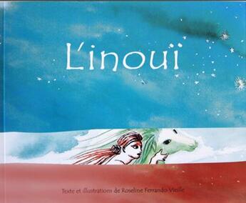 Couverture du livre « L'inouï » de Roseline Ferrando-Vieille aux éditions Coop Art