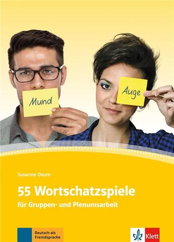 Couverture du livre « 55 wortschatzspiele ; für gruppen- und plenumsarbeit » de  aux éditions La Maison Des Langues