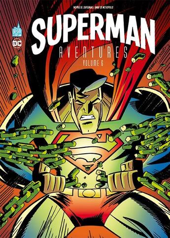 Couverture du livre « Superman - aventures Tome 6 » de Mark Millar et Collectif aux éditions Urban Comics