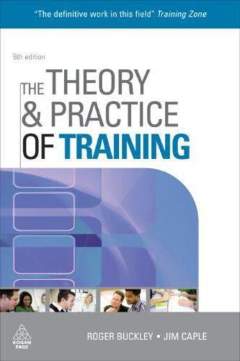 Couverture du livre « The Theory and Practice of Training » de Buckley Roger aux éditions Kogan Page Digital