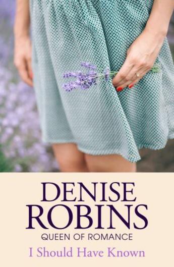 Couverture du livre « I Should Have Known » de Denise Robins aux éditions Hodder And Stoughton Digital