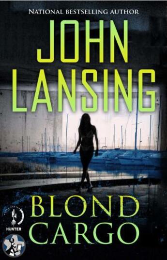 Couverture du livre « Blond Cargo » de Lansing John aux éditions Gallery Books Karen Hunter Publishing