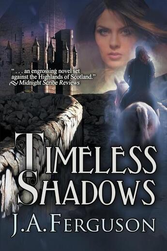 Couverture du livre « Timeless shadows » de Ferguson J.A. aux éditions Bellebooks