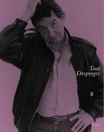 Couverture du livre « Tout Desproges » de Pierre Desproges aux éditions Seuil