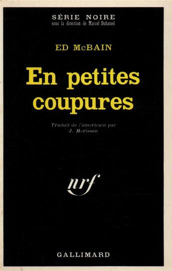 Couverture du livre « En petites coupures » de Ed Mcbain aux éditions Gallimard