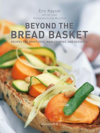 Couverture du livre « Beyond the bread basket » de Eric Kayser aux éditions Flammarion