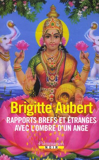 Couverture du livre « Rapports Brefs Et Etranges Avec L'Ombre D'Un Ange » de Brigitte Aubert aux éditions Flammarion