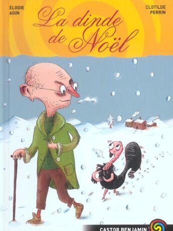 Couverture du livre « Dinde de noel (la) » de Elodie Agin aux éditions Pere Castor