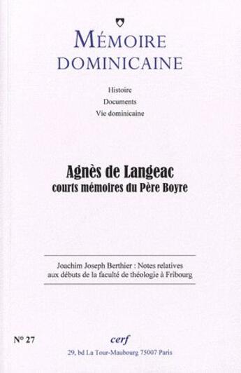 Couverture du livre « Agnès de Langeac - Courts mémoires du Père Boyre » de Memoire Dominicaine aux éditions Cerf