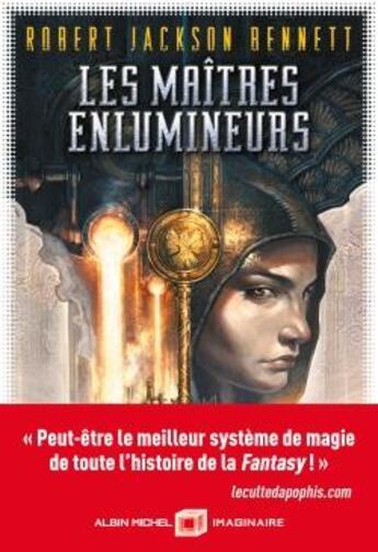 Couverture du livre « Les maîtres enlumineurs Tome 1 » de Robert Jackson Bennett aux éditions Albin Michel