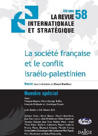 Couverture du livre « La société française et le conflit israélo-palestinien (édition 2005) » de Pascal Boniface aux éditions Dalloz