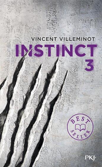 Couverture du livre « Instinct Tome 3 » de Vincent Villeminot aux éditions Pocket Jeunesse