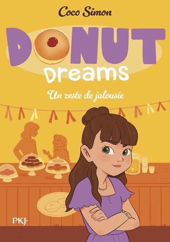 Couverture du livre « Donut Dreams T2 : Un zeste de jalousie » de Coco Simon aux éditions Pocket Jeunesse