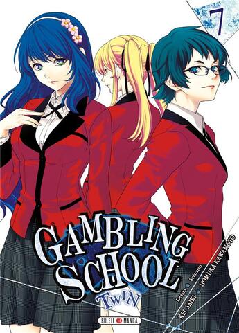 Couverture du livre « Gambling school - twin Tome 7 » de Homura Kawamoto et Kei Saiki aux éditions Soleil