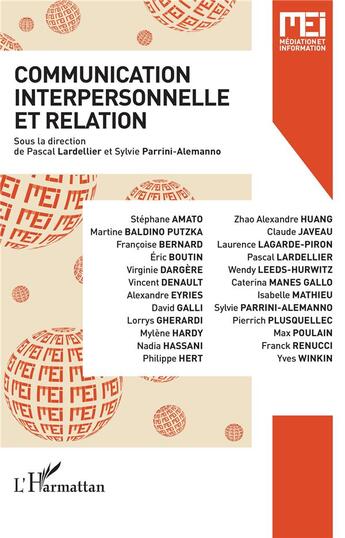 Couverture du livre « Communication interpersonnelle et relation » de Pascal Lardellier et Sylvie Parrini-Alemanno aux éditions L'harmattan