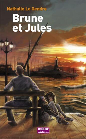 Couverture du livre « Brune et Jules » de Nathalie Le Gendre aux éditions Oskar