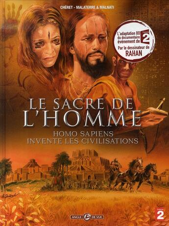 Couverture du livre « Le sacre de l'homme » de Cheret et Malnati et Malaterre aux éditions Bamboo