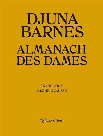 Couverture du livre « L'almanach des dames » de Djuna Barnes aux éditions Ypsilon