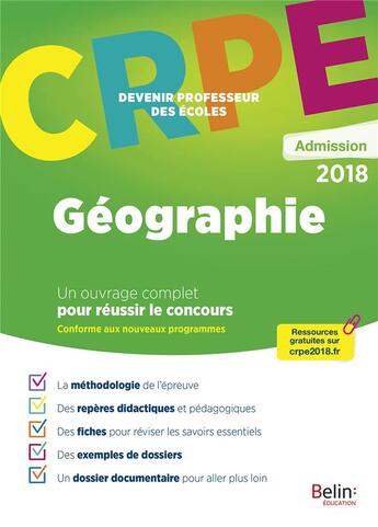 Couverture du livre « CRPE ; devenir professeur des écoles ; geographie (édition 2018) » de Mustapha Boudjedra aux éditions Belin Education