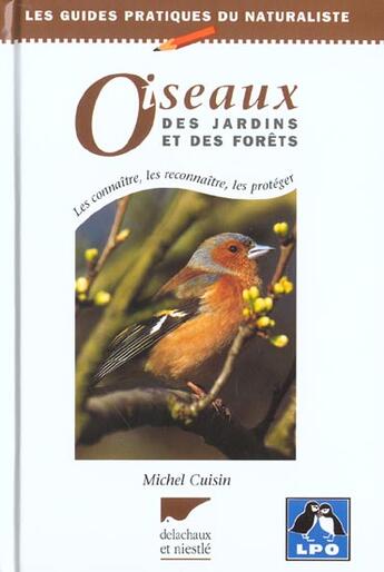 Couverture du livre « Oiseaux des jardins et forets - livre seul » de Michel Cuisin aux éditions Delachaux & Niestle