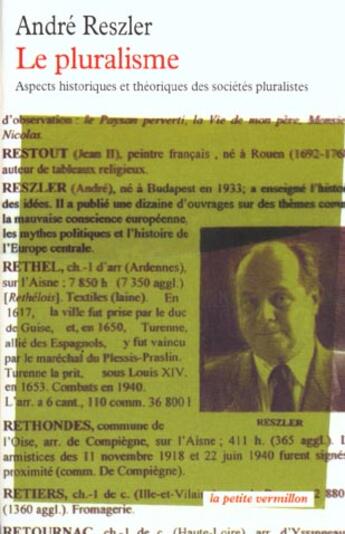 Couverture du livre « Le pluralisme - aspects historiques et theoriques des societes pluralistes » de Andre Reszler aux éditions Table Ronde