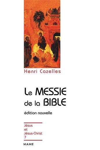 Couverture du livre « Le messie de la Bible » de  aux éditions Mame