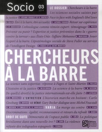 Couverture du livre « Socio, n° 3/2014 : Chercheurs à la barre » de Atlani-Duault Laeti aux éditions Maison Des Sciences De L'homme