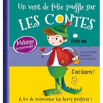 Couverture du livre « Un vent de folie souflle sur les contes » de  aux éditions Piccolia