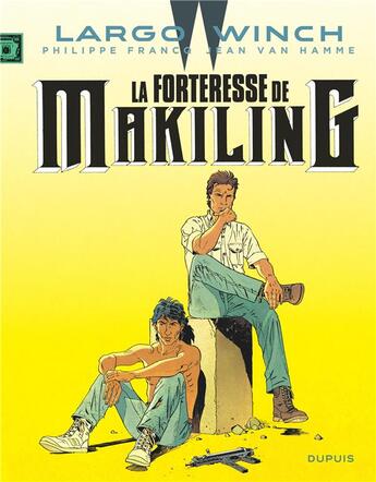 Couverture du livre « Largo Winch Tome 7 : la forteresse de Makiling » de Jean Van Hamme et Philippe Francq aux éditions Dupuis