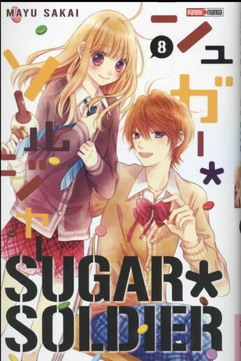 Couverture du livre « Sugar Soldier Tome 8 » de Mayu Sakai aux éditions Panini