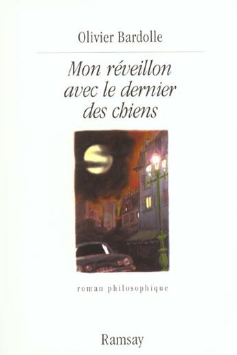 Couverture du livre « Mon reveillon avec le dernier des chiens » de Bardolle. Olivi aux éditions Ramsay