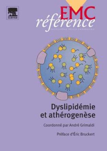 Couverture du livre « Dyslipidémie et athérogenèse » de Andre Grimaldi et Collectif aux éditions Elsevier-masson