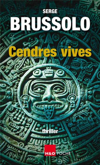 Couverture du livre « Cendres vives » de Serge Brussolo aux éditions H&o