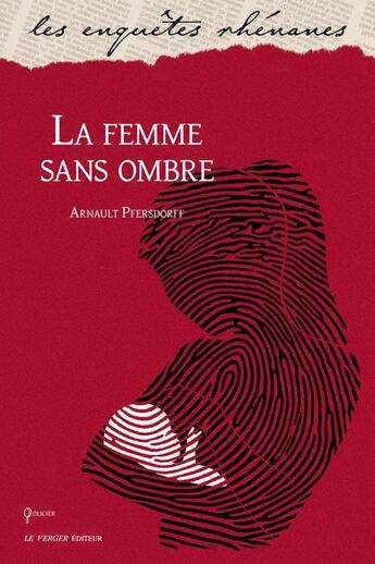 Couverture du livre « La femme sans ombre » de Arnault Pfersdorff aux éditions Le Verger