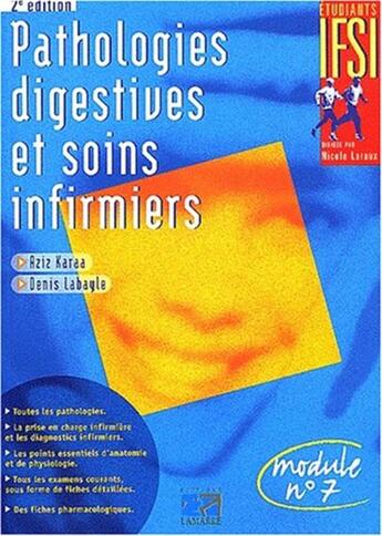 Couverture du livre « Pathologies digestives et soins infirmiers (2e édition) » de Denis Labayle aux éditions Lamarre