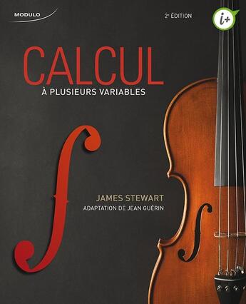 Couverture du livre « Calcul 0 plusieurs variables (2e édition) » de Jean Guerin et James Stewart aux éditions Modulo