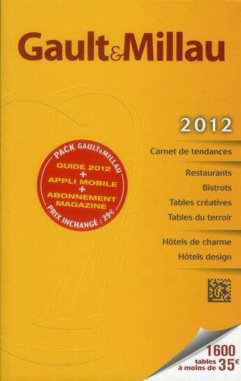 Couverture du livre « Guide Gault & Millau France (édition 2012) » de Gault&Millau aux éditions Gault&millau