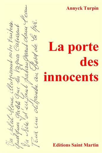 Couverture du livre « La porte des innocents » de Annyck Turpin aux éditions Editions Saint Martin