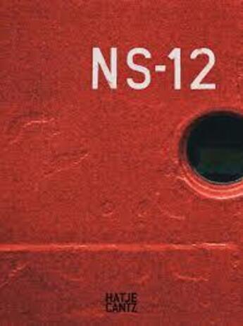 Couverture du livre « Ns-12 » de Konrad Korabiewski aux éditions Hatje Cantz