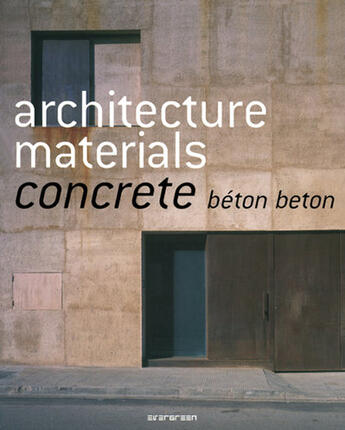 Couverture du livre « Architecture materials ; concrete » de  aux éditions Taschen