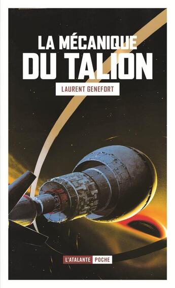 Couverture du livre « La mécanique du Talion » de Laurent Genefort aux éditions L'atalante