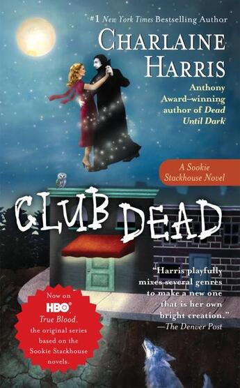 Couverture du livre « Club Dead ; Southern Vampire Mysteries v.3 » de Charlaine Harris aux éditions Ace Books