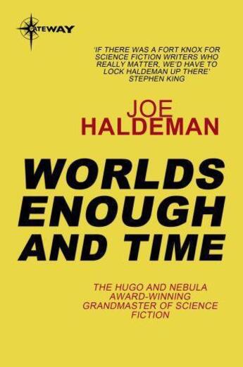 Couverture du livre « Worlds Enough and Time » de Joe Haldeman aux éditions Orion Digital