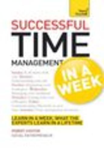 Couverture du livre « Successful Time Management in a Week: Teach Yourself » de Robert Ashton aux éditions Epagine