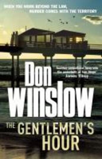 Couverture du livre « The Gentlemen's Hour » de Don Winslow aux éditions Random House Digital