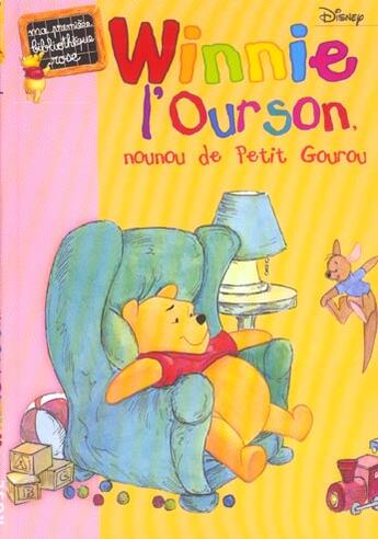 Couverture du livre « Winnie l'Ourson ; nounou de petit gourou » de  aux éditions Le Livre De Poche Jeunesse