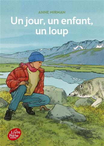 Couverture du livre « Un jour, un enfant, un loup » de Mirman-A aux éditions Le Livre De Poche Jeunesse