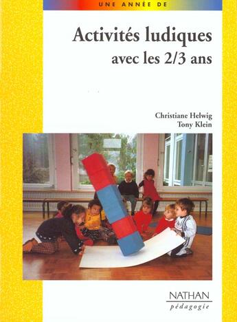 Couverture du livre « Des activites ludiques avec les 2/3 ans » de Friedrich aux éditions Nathan