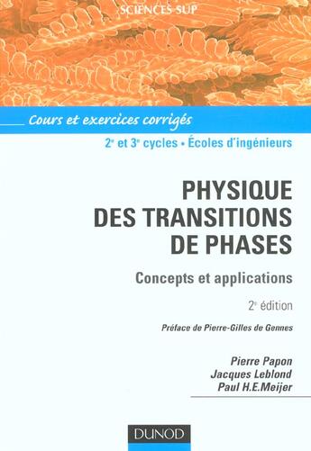 Couverture du livre « Physique des transitions de phase - 2ème édition - Concepts et applications : Concepts et applications » de Papon/Leblond/Meijer aux éditions Dunod